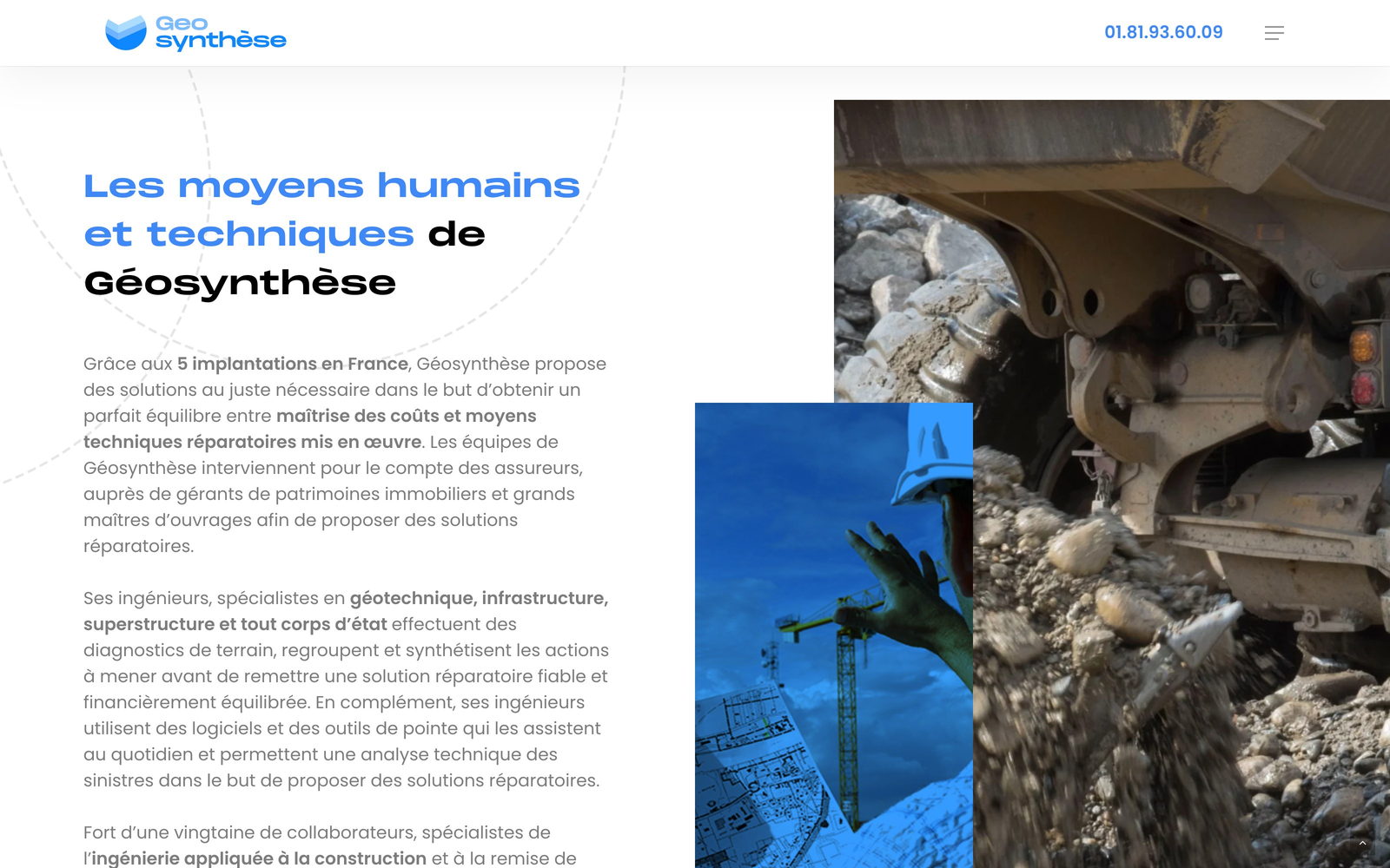 Section &laquo;&nbsp;Les moyens humains et techniques&nbsp;&raquo; du site et deux photographies de chantier.